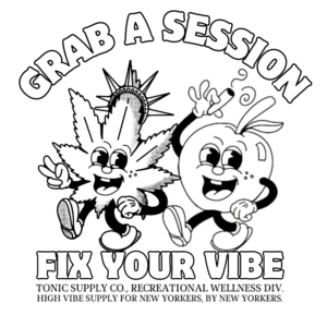 grab a session - fix your vibe - TONIC Sessions NY Cannabis